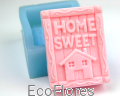 Forma , foremka silikonowa do mydła Home sweet 1 Ecoflores